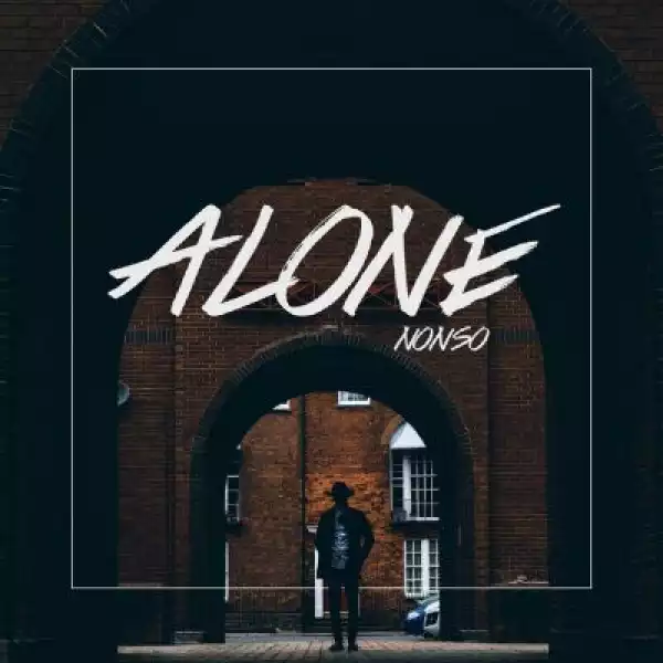 Alone EP BY Nonso