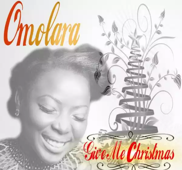 Omolara - Give Me Christmas