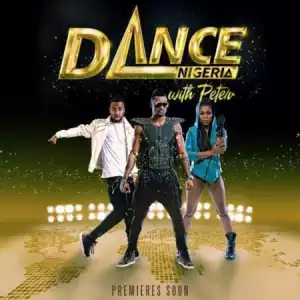 P-Square: While Paul Is Busy Blabbing, Peter Okoye Debuts With Dance Reality Show
