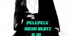 PelePele - Just Moul Up ft. Kash Beatz & HM