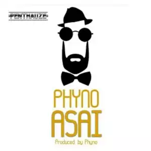 Phyno - Asai (Prod. Phyno)