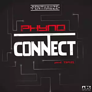 Phyno - Connect (prod by Tspize)