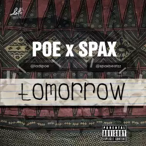 Poe - Tomorrow & Spax