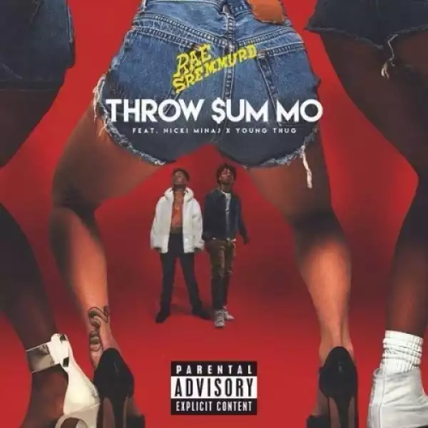Rae Sremmurd - Throw Sum Mo Ft. Nicki Minaj & Young Thug