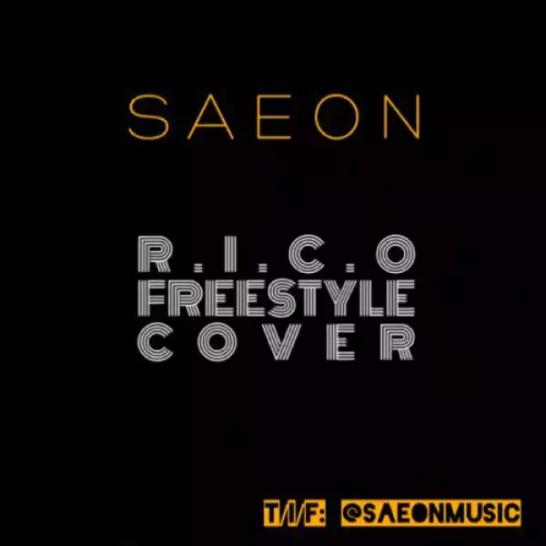 Saeon - R.I.C.O (Freestyle Cover)