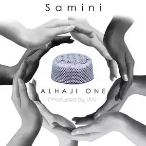 Samini - Alhaji One (Prod. By JMJ)