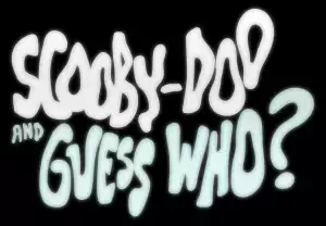 Scooby-Doo and Guess Who? SEASON 1