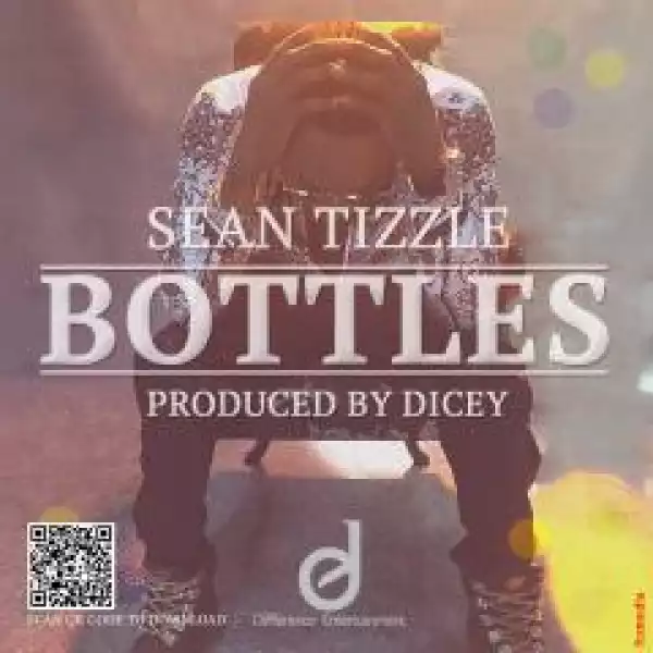 Sean Tizzle - Bottles