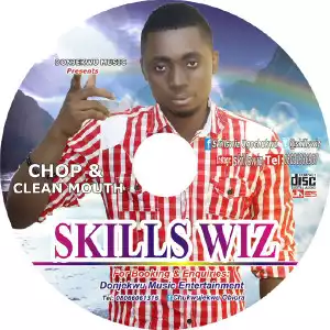 Skills Wiz - Chop and Clean Mouth