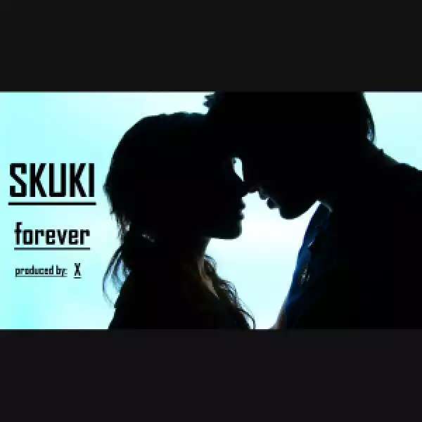 Skuki - Forever