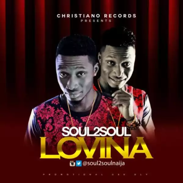 Soul2Soul - Lovina