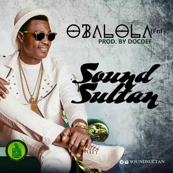 Sound Sultan - Oba Lola