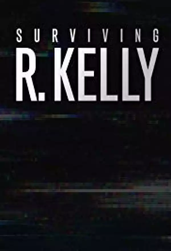 Surviving R Kelly