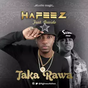 Taka Rawa - Hafeez – Taka Rawa ft. Davido