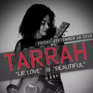 Tarrah - Beautiful (Prod. by Clef Nite)