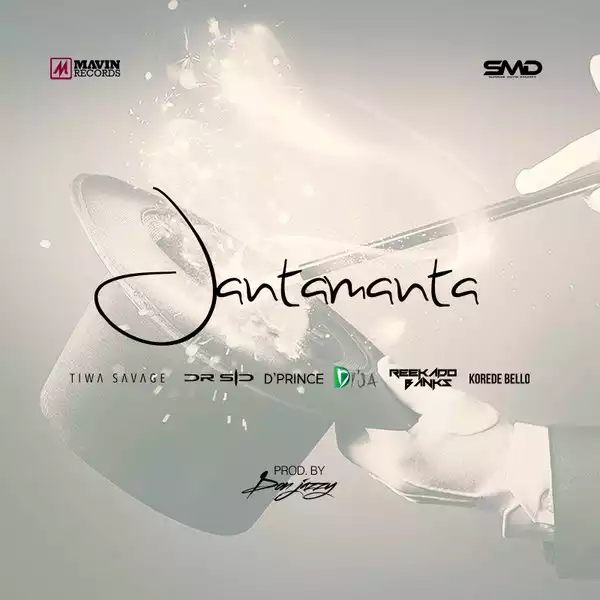 The Mavins - JantaManta ft. Don Jazzy, Tiwa Savage, Dr SID, D’Prince, Reekado Banks, Korede Bello, Di’Ja