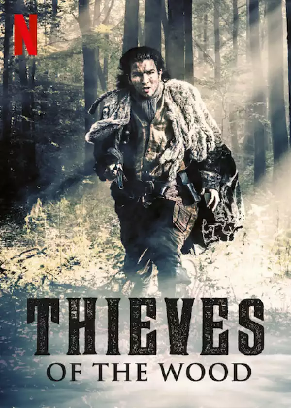 Thieves of the Wood Season 1 Episode 7