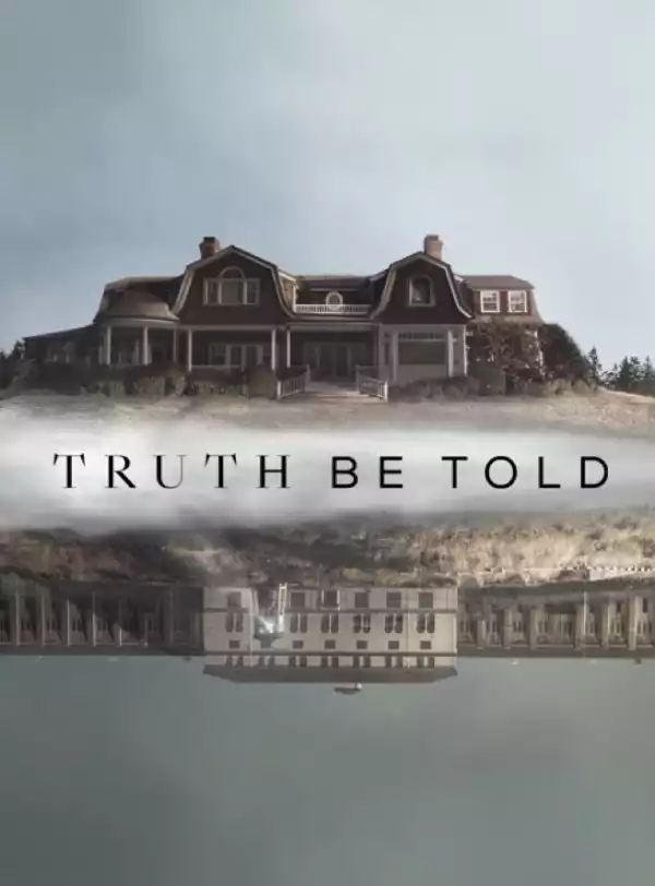 Truth Be Told S01E07 - Live Thru This