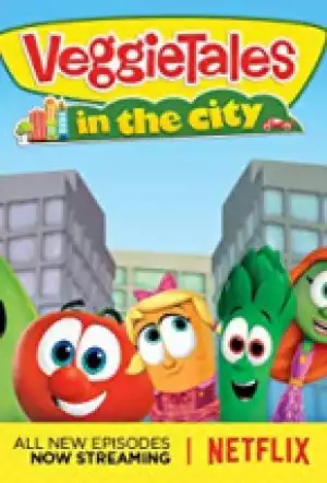 VeggieTales In The City SEASON 1