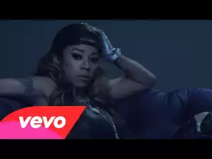 Video: Keyshia Cole - N. L. U ft. 2 Chainz