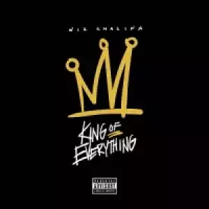 Wiz Khalifa - King Of Everything (CDQ)