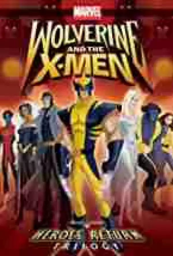 Wolverine And The X Men