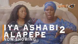 Iya Ashabi Alapepe Part 2 (2022 Yoruba Movie)