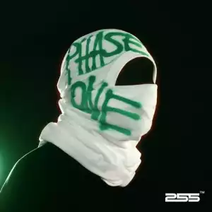255 – Phase One (Album)