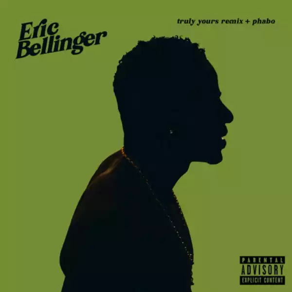 Eric Bellinger Ft. The Game, Dom Kennedy & Phabo – Truly Yours (Remix)