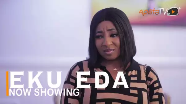 Eku Eda (2022 Yoruba Movie)