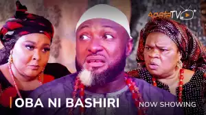 Oba Ni Bashiri (2023 Yoruba Movie)