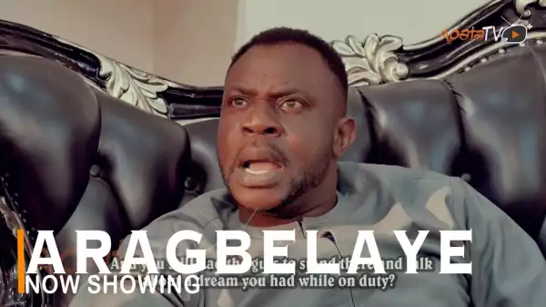 Aragbelaye (2022 Yoruba Movie)