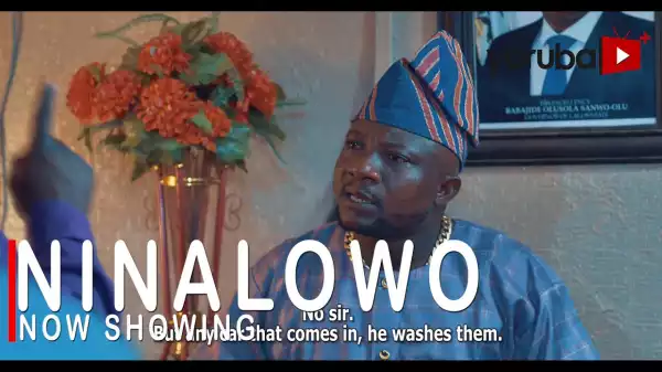 Ninalowo (2022 Yoruba Movie)