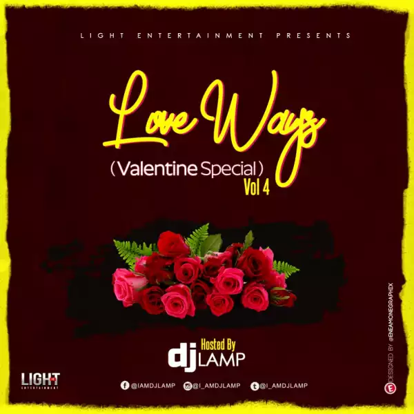 DJ Lamp – Love Ways Vol. 4 (Valentine Special Mix)