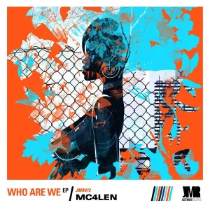 Mc4len – Who Are We ft. Mahali Kane [Eddvin’s Seven Caterpillar Mayhem Dub Mix]