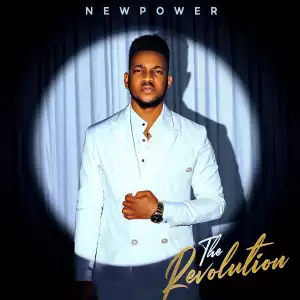 Newpower – The Revolution (Album)