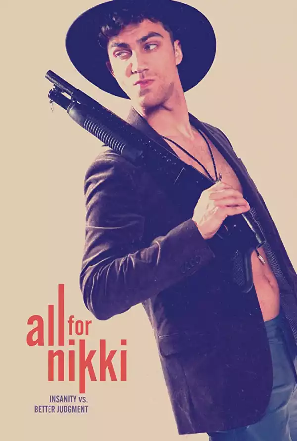 All for Nikki (2020) (Movie)