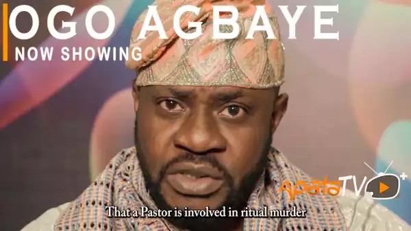Ojgo Agbaye (2022 Yoruba Movie)