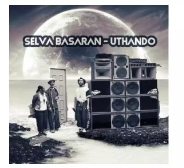 Selva Basaran – Uthando (Main Mix)