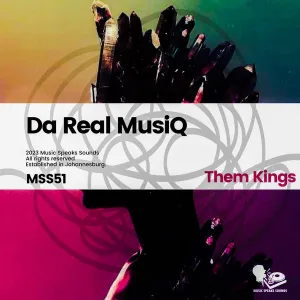 De’Real MusiQ – Them Kings (EP)
