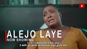Alejo Laye (2022 Yoruba Movie)
