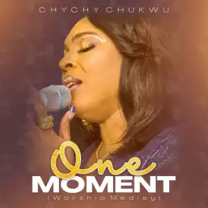 Chychy – One Moment