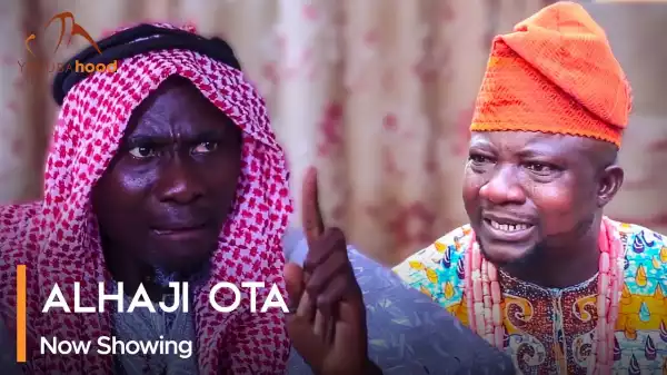 Alhaji Ota (2023 Yoruba Movie)