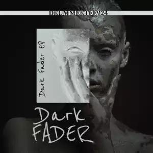 DrummeRTee924 - Dark Fader (Album)