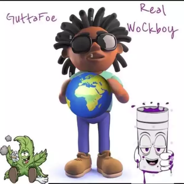 Guttafoe - Real WoCkboy (EP)