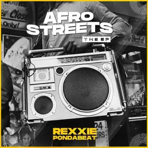 Rexxie – Afro Street (EP)