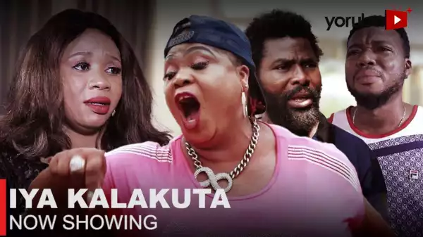 Iya Kalakuta (2023 Yoruba Movie)
