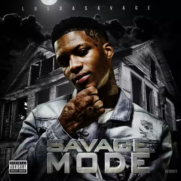 LosDaSavage - Savage Mode (Album)