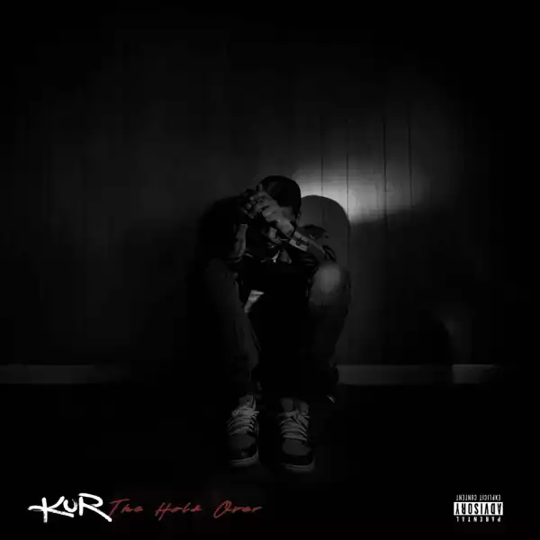 Kur – The Hold Over (EP)