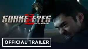 Snake Eyes: G.I. Joe Origins (2021) - Official Trailer Starr.  Henry Golding, Samara Weaving
